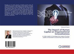The Impact of Human Capital on Organizational Innovativeness¿ - Ali Kareem, Mohanad