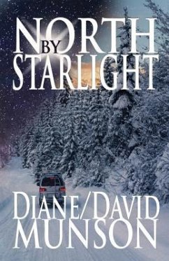 North by Starlight - Munson, Diane &. David