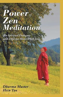 The Power of Zen Meditation - Tao, Dharma Master Hsin