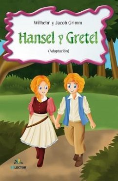 Hansel Y Gretel - Grimm, Wilhelm