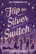 Flip the Silver Switch - Bild 1