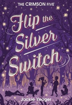 Flip the Silver Switch: Volume 2 - Yeager, Jackie
