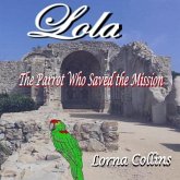 Lola: The Parrot Who Saved the Mission