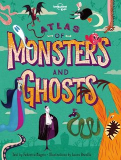 Lonely Planet Kids Atlas of Monsters and Ghosts - Kids, Lonely Planet; Magrin, Federica