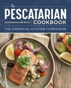 The Pescatarian Cookbook - Harbstreet, Cara