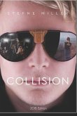Collision (2018 Edition)