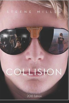 Collision (2018 Edition) - Miller, Stefne