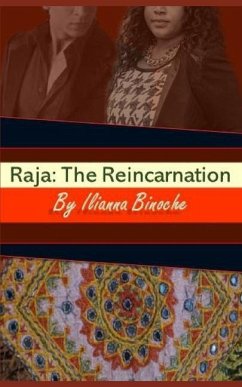 Raja: The Reincarnation - Binoche, Ilianna