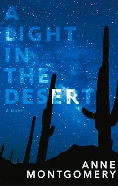 A Light in the Desert - Montgomery, Anne