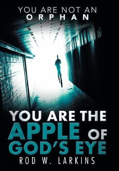 You Are the Apple of God's Eye - Larkins, Rod W.