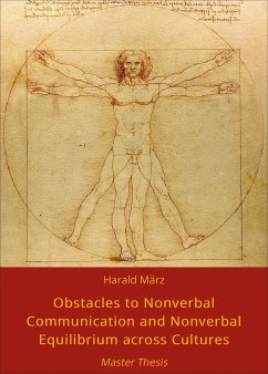 Obstacles to Nonverbal Communication and Nonverbal Equilibrium across Cultures (eBook, ePUB) - März, Harald