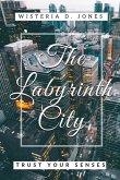The Labyrinth City
