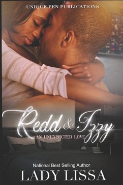 Redd & Izzy: An Unexpected Love (a Revised Standalone) - Lissa, Lady