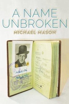 A Name Unbroken - Mason, Michael