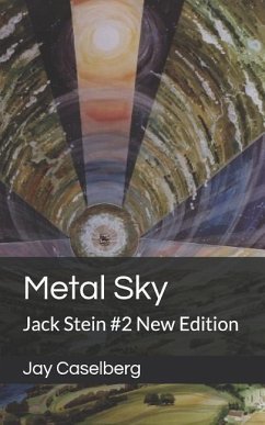 Metal Sky: Jack Stein #2 New Edition - Caselberg, Jay
