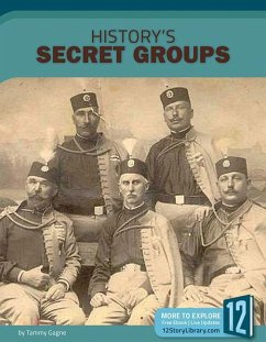 History's Secret Groups - Gagne, Tammy