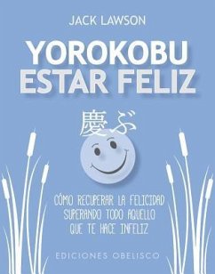 Yorokubu (Estar Feliz) - Lawson, Jack