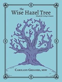The Wise Hazel Tree - Gregoire Msw, Carolann
