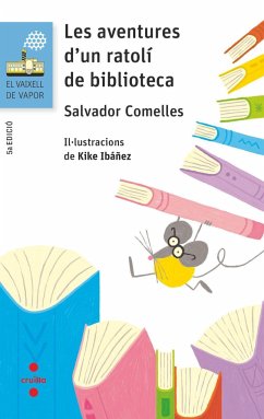 Les aventures d'un ratolí de biblioteca - Comelles, Salvador