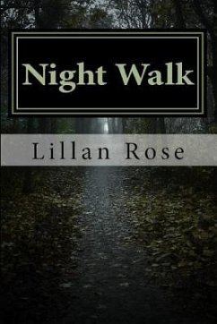 Night Walk - Rose, Lillan