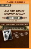 Old Time Radio's Greatest Dramas, Collection 2