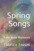 Spring Songs: Poets Unite Worldwide