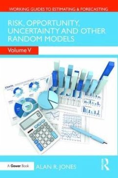 Risk, Opportunity, Uncertainty and Other Random Models - Jones, Alan