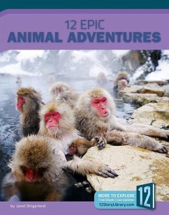 12 Epic Animal Adventures - Slingerland, Janet