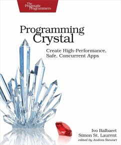 Programming Crystal - Balbaert, Ivo; St Laurent, Simon
