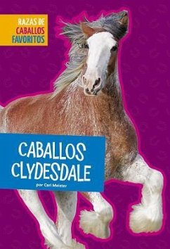 Caballos Clydesdale - Meister, Cari