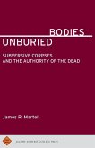 Unburied Bodies