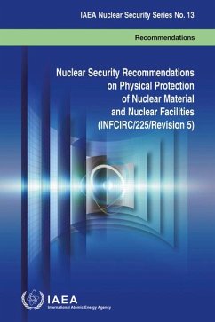 Nuclear Security Recommendations on Physical Protection of Nuclear Material and Nuclear Facilities (Infcirc/225/Revision 5)