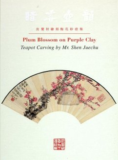 Plum Blossom on Purple Clay: Teapot Carving by Mr. Shen Juechu - Shen, Juechu