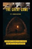 The Great Game: 'everyone's Favorite Role Playing Game Meets the Apocalypse!'
