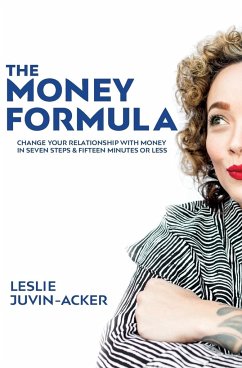 The Money Formula - Juvin-Acker, Leslie