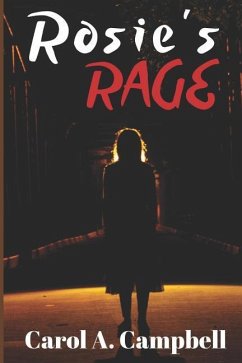 Rosie's Rage - Campbell, Carol A.