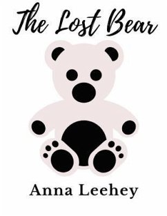 The Lost Bear - Leehey, Anna