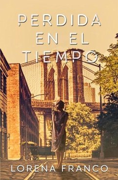 Perdida en el tiempo - Franco, Lorena