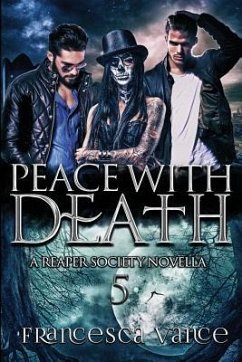 Peace With Death: A Reaper Society Novella - Vance, Francesca