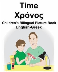 English-Greek Time Children's Bilingual Picture Book - Carlson, Richard