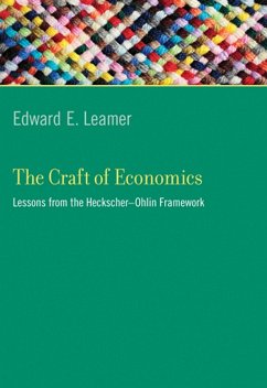 The Craft of Economics (eBook, ePUB) - Leamer, Edward E.