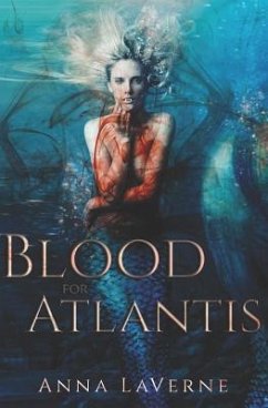 Blood for Atlantis - Laverne, Anna