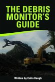 The Debris Monitors Guide: 2018