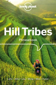 Lonely Planet Hill Tribes Phrasebook & Dictionary - Court, Christopher; Bradley, David; Lonely Planet; Jarkey, Nerida; Lewis, Paul W