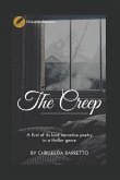 The Creep: A first of its kind narrative poetry in a thriller genre!