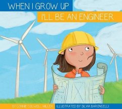 I'll Be an Engineer - Miller, Connie Colwell