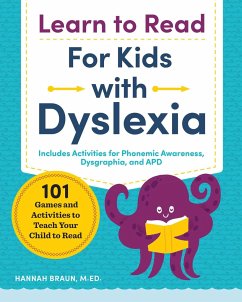 Learn to Read for Kids with Dyslexia - Braun, Hannah