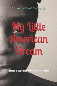 My Little American Dream - Lindsey, Alfred Levern