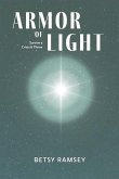 Armor of Light: Survive a Crisis and Thrive