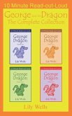 George and His Dragon: The Complete Collection